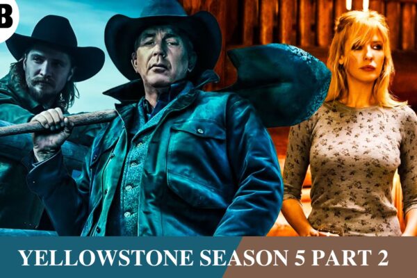 Yellowstone Season 5 Part 2