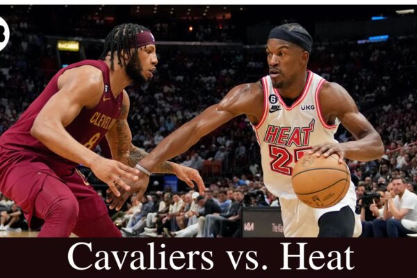 Cavaliers vs. Heat