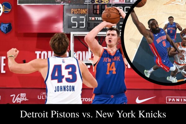 Detroit Pistons vs. New York Knicks