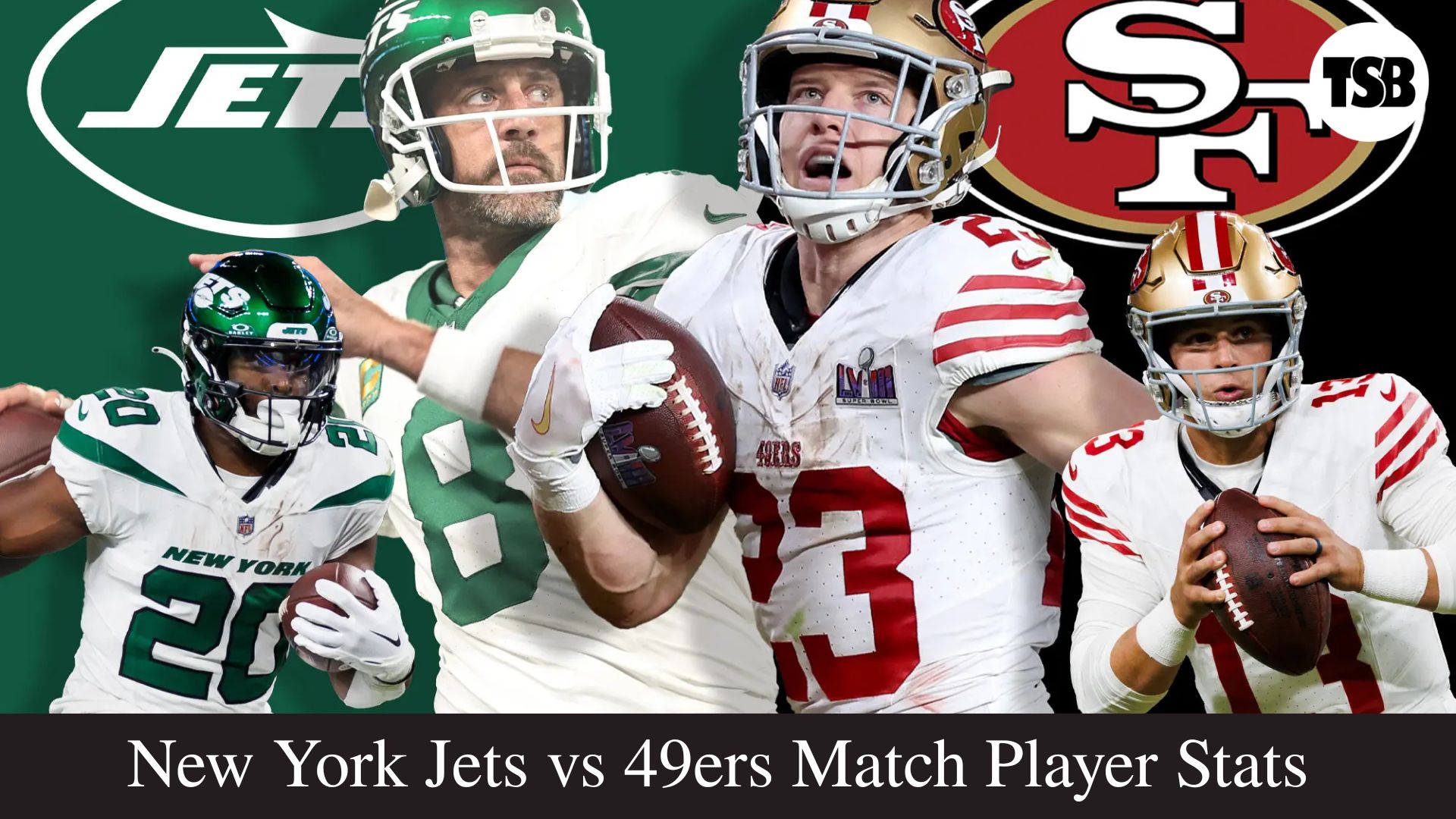 New York Jets vs 49ers Match Player Stats