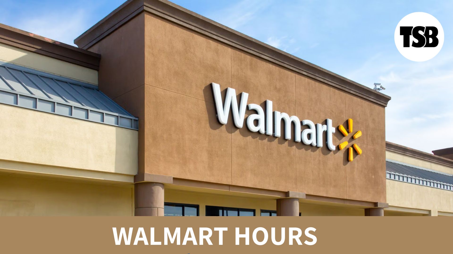 Walmart Hours