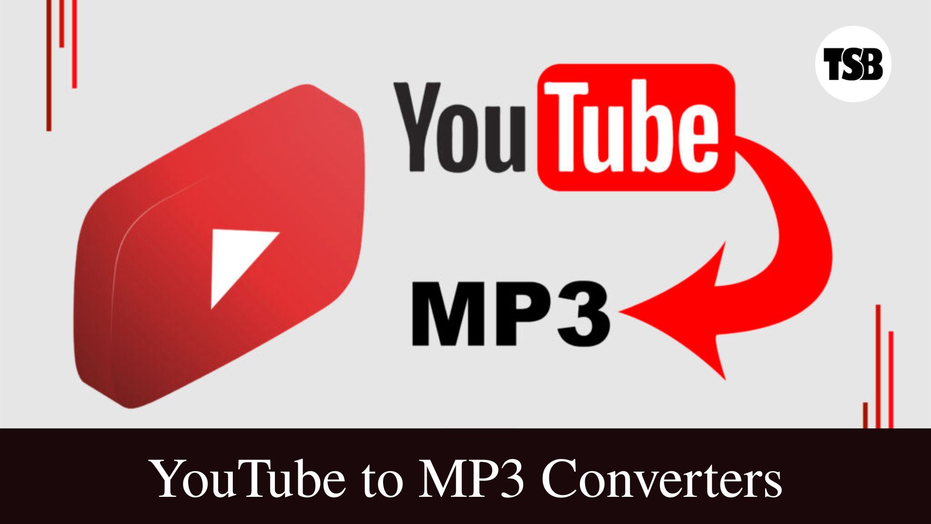 YouTube to MP3 Converters